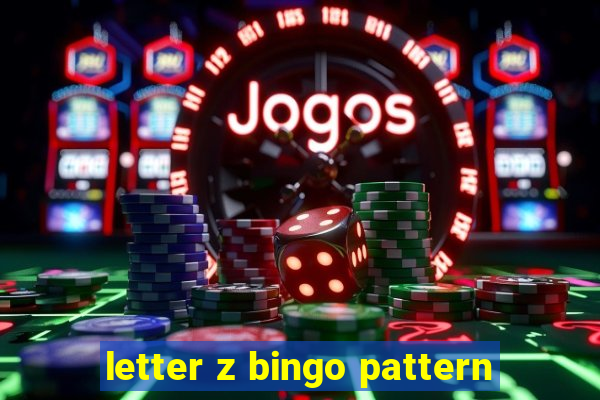 letter z bingo pattern