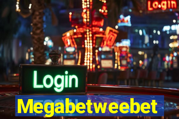 Megabetweebet