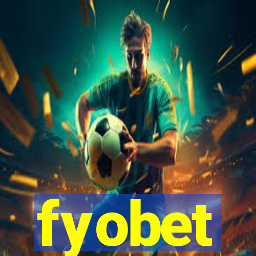 fyobet