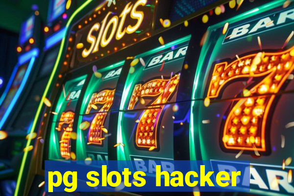 pg slots hacker