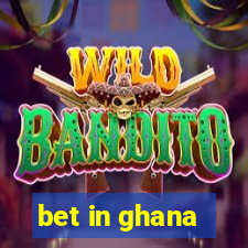 bet in ghana