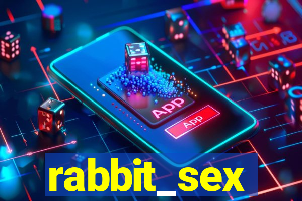 rabbit_sex