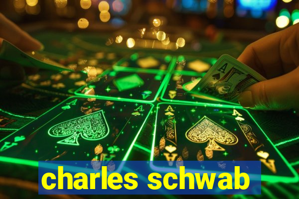 charles schwab