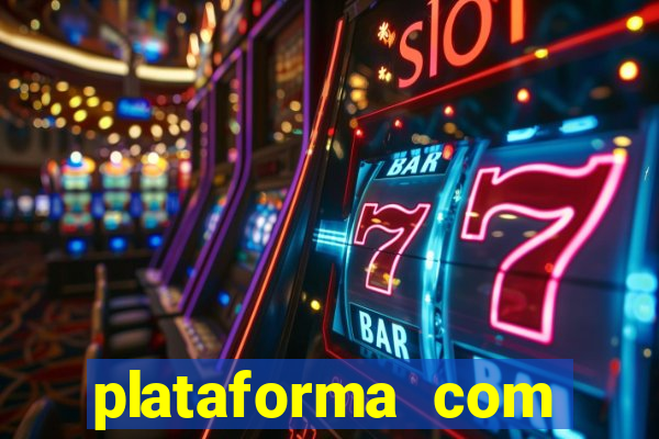 plataforma com deposito de 5 reais