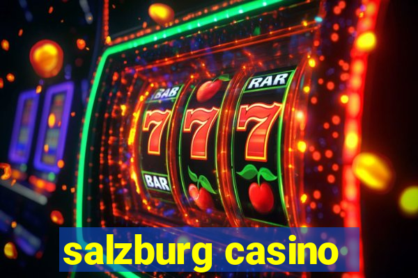 salzburg casino