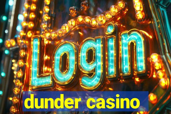 dunder casino