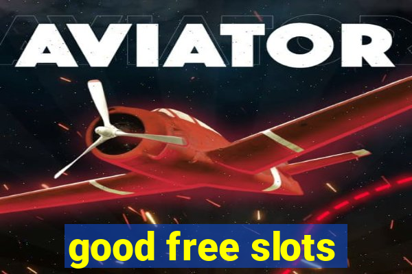 good free slots