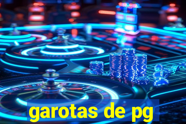 garotas de pg