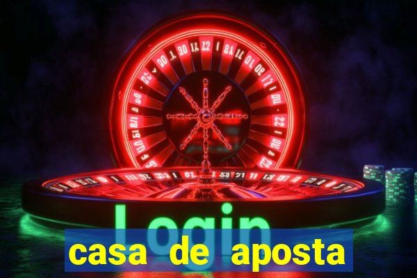 casa de aposta jogos de futebol