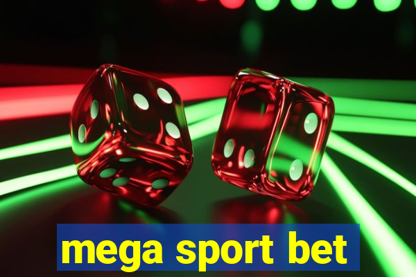 mega sport bet