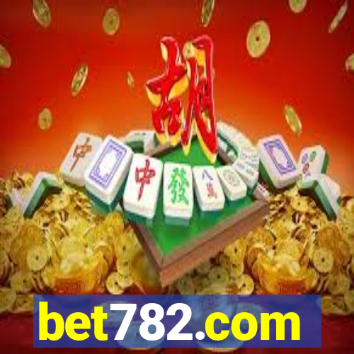 bet782.com