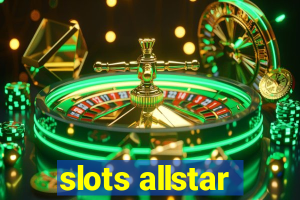 slots allstar