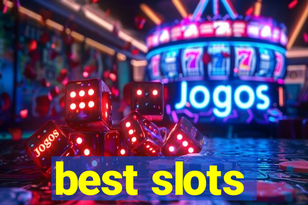 best slots