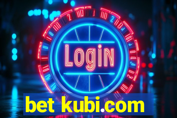 bet kubi.com