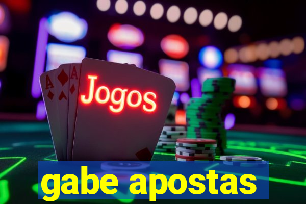 gabe apostas