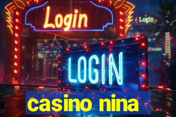 casino nina