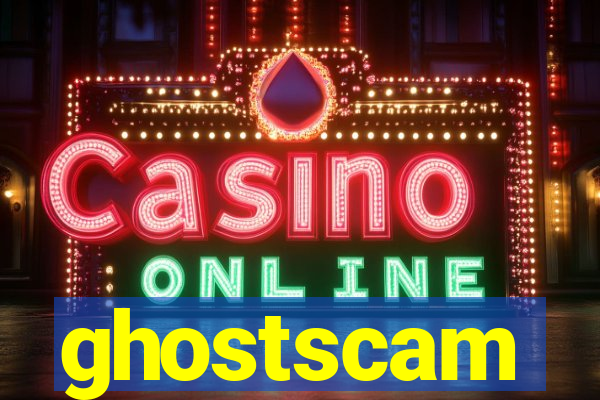 ghostscam