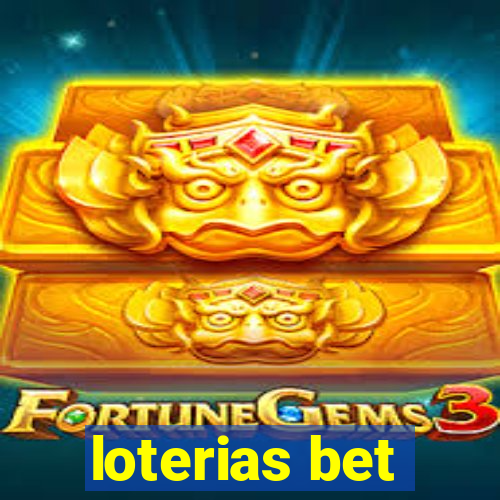 loterias bet