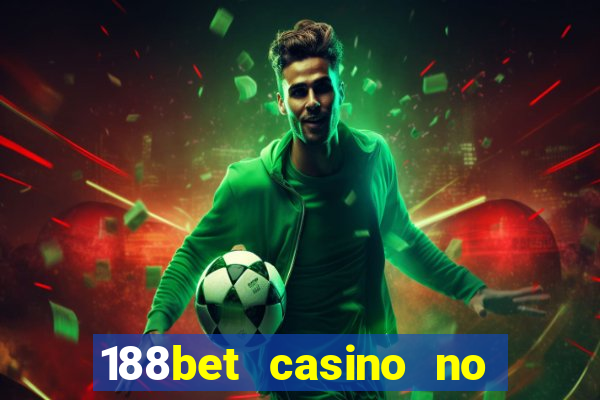 188bet casino no deposit bonus