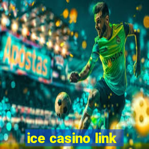 ice casino link