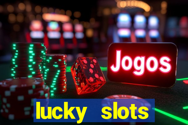 lucky slots downloadable content