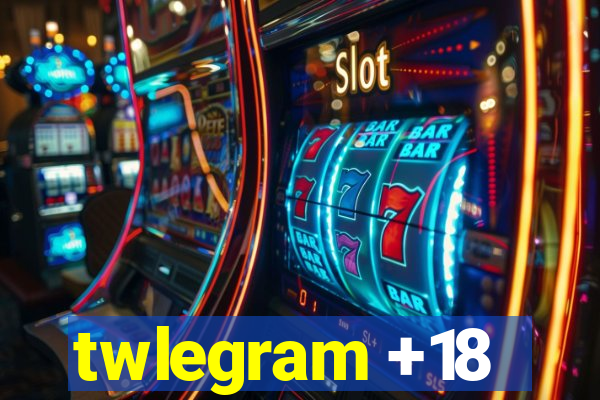 twlegram +18