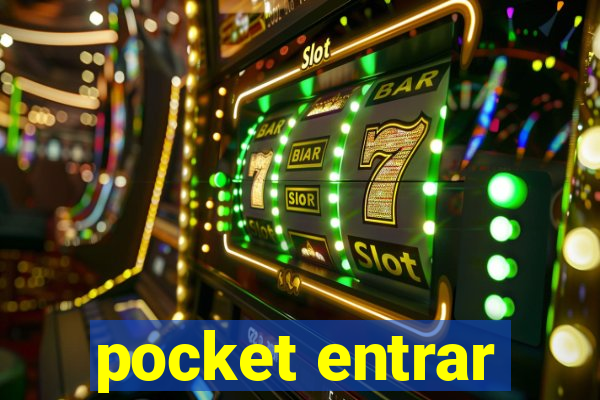 pocket entrar