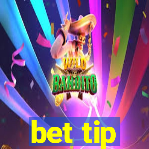 bet tip