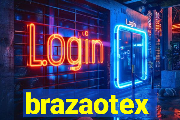 brazaotex