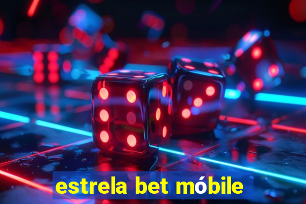 estrela bet móbile