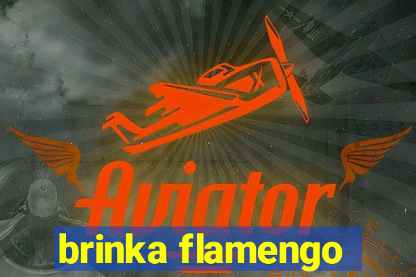 brinka flamengo