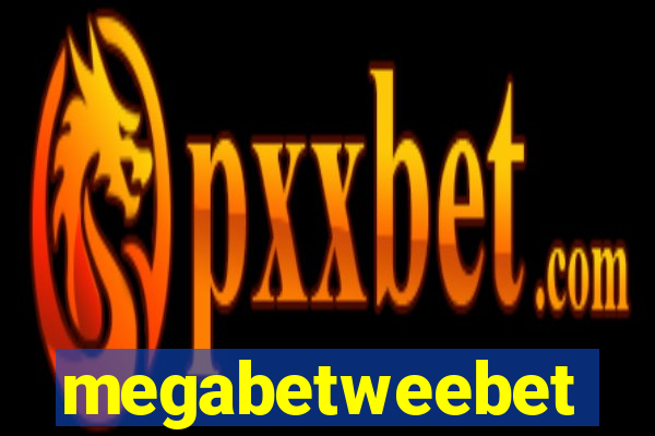 megabetweebet