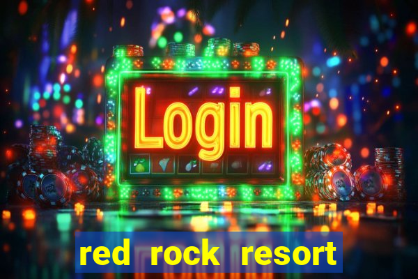 red rock resort and casino