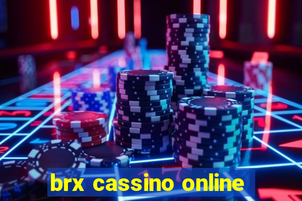 brx cassino online