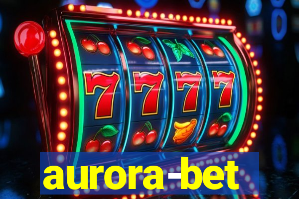 aurora-bet