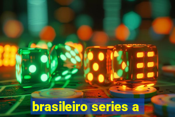 brasileiro series a