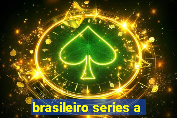 brasileiro series a