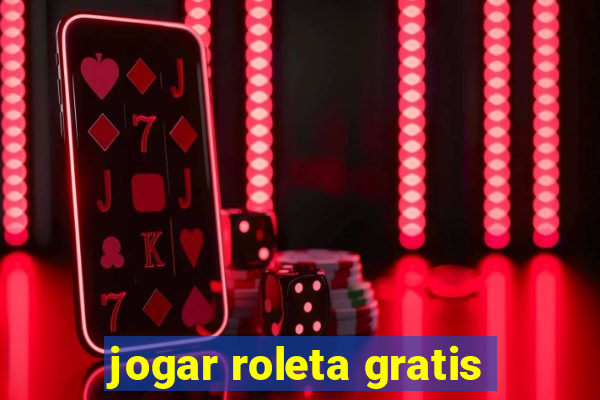 jogar roleta gratis