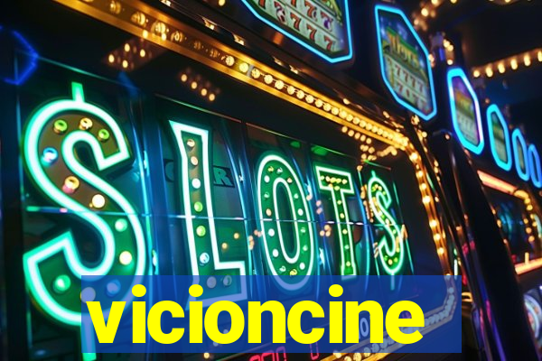 vicioncine