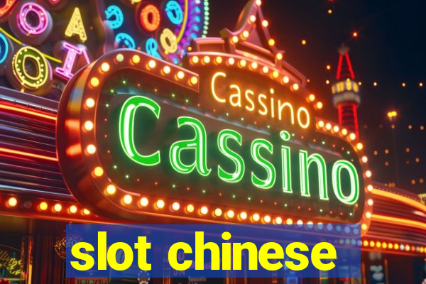 slot chinese