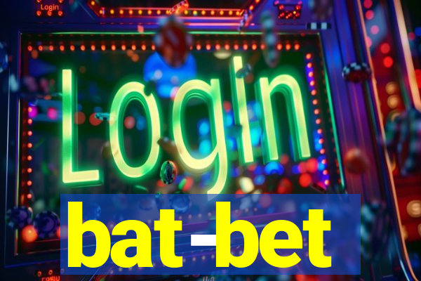 bat-bet