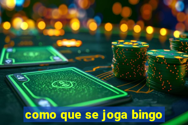 como que se joga bingo