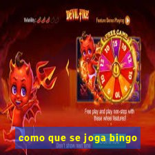 como que se joga bingo