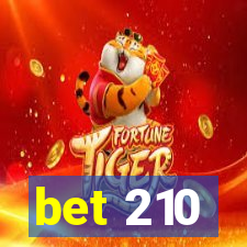 bet 210