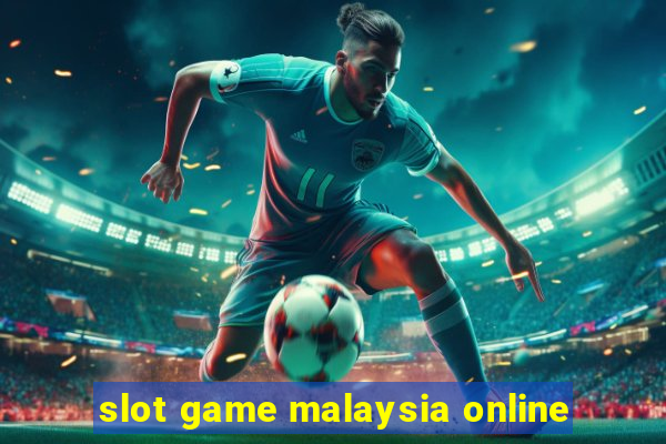 slot game malaysia online