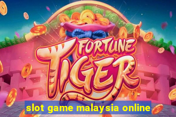 slot game malaysia online