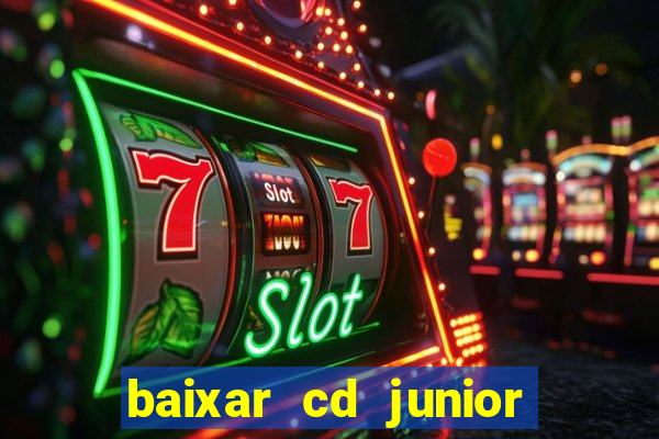 baixar cd junior marques 2024