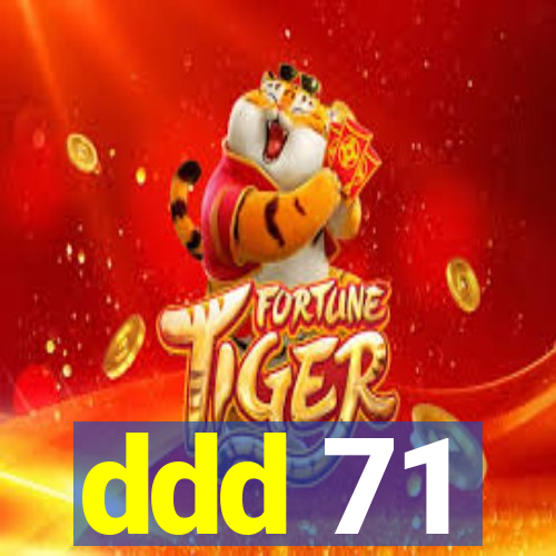 ddd 71