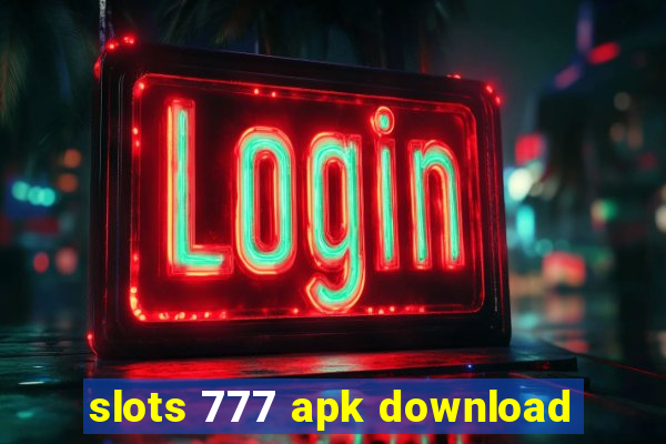 slots 777 apk download