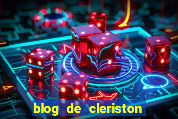 blog de cleriston silva serrinha bahia